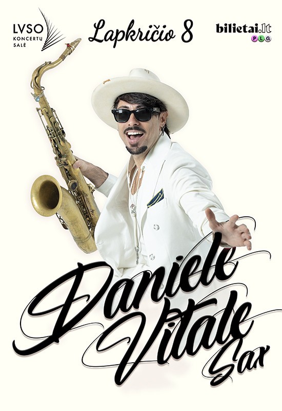 Pirkt biļetes Daniele Vitale Sax | Vilnius Vilnius, LVSO koncertų salė Novembris 08