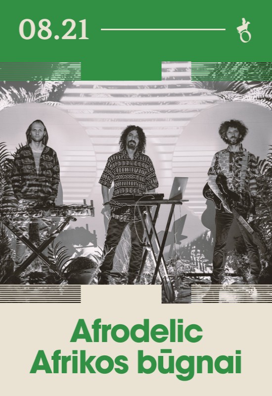 Купить билеты AFRODELIC ir AFRIKOS BŪGNAI | VASAROS TERASA Vilnius, Vasaros terasa Август 21