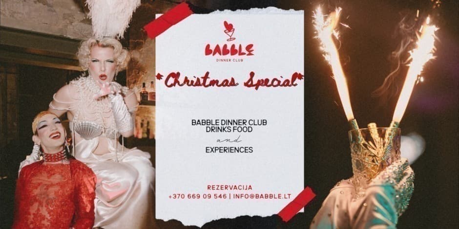 Купить билеты Babble Dinner Club | CHRISTMAS SPECIAL 12.06 Vilnius, Babble restoranas Декабрь 06