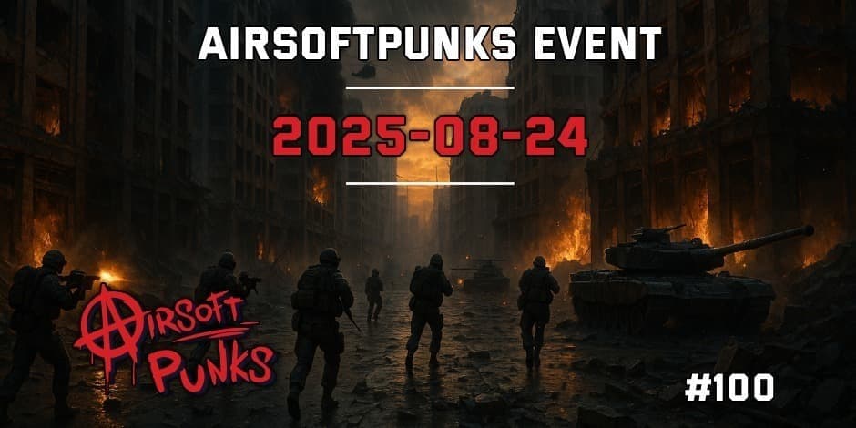Купить билеты AirsoftPunks Event #100 Vilnius, Airsoft Punks Август 24