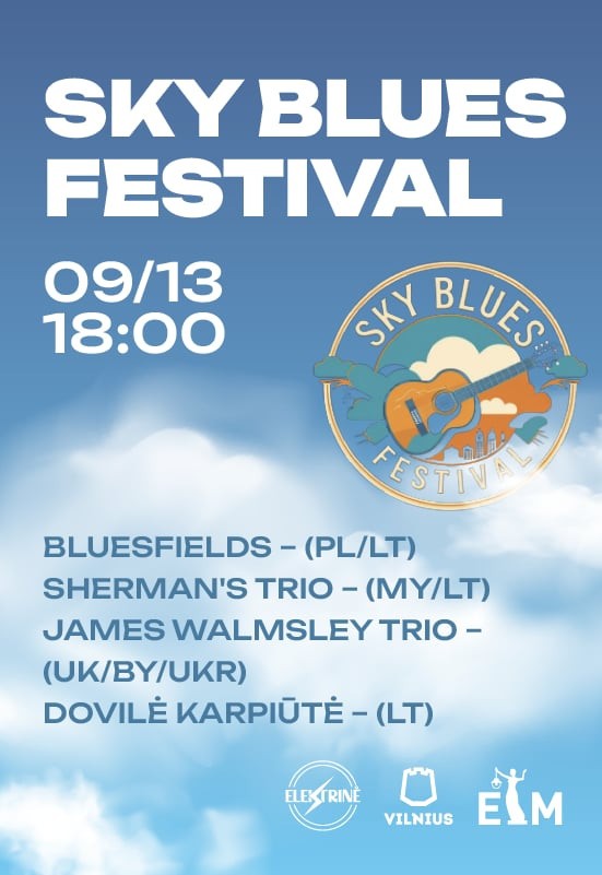 Pirkti bilietus ELEKTRINĖ terasa GYVAI | SKY BLUES FESTIVAL Vilnius, Energetikos ir technikos muziejus Rugsėjis 13