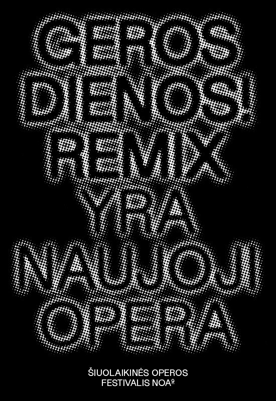 Buy tickets Geros dienos! REMIX. Šiuolaikinės operos festivalis NOA Vilnius, TAMSTA muzikos klubas October 26