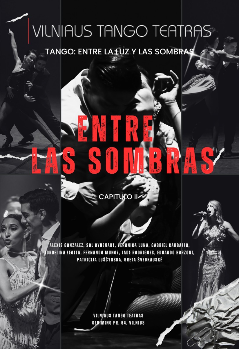Pirkt biļetes Vilniaus tango teatras - Entre Las Sombras Vilnius, La Casa Del Tango, Gedimino pr. 64 Decembris 27