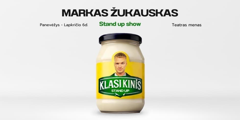 Купить билеты Markas Žukauskas “KLASIKINIS” Stand up Panevėžys Panevėžys, Panevėžio teatras MENAS Ноябрь 06