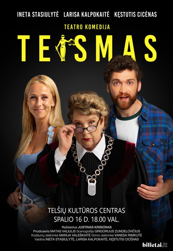 Buy tickets TEISMAS | Telšiai Telšiai, Telšių kultūros centras October 16