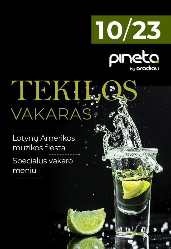 Купить билеты Tekilos vakaras | Palanga Palanga, Restoranas PINETA | Sanatorija GRADIALI Октябрь 23