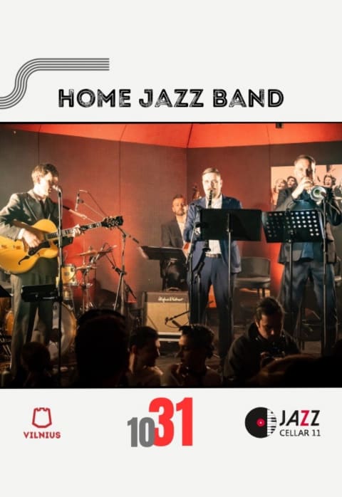 Pirkti bilietus Home Jazz Band Vilnius, Jazz Cellar 11 Spalis 31