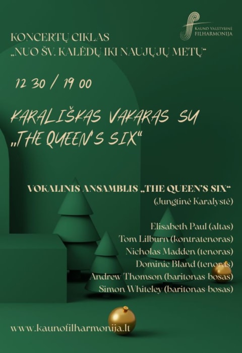 Pirkti bilietus KARALIŠKAS VAKARAS SU „THE QUEEN’S SIX“ Kaunas, Kauno valstybinė filharmonija Gruodis 30