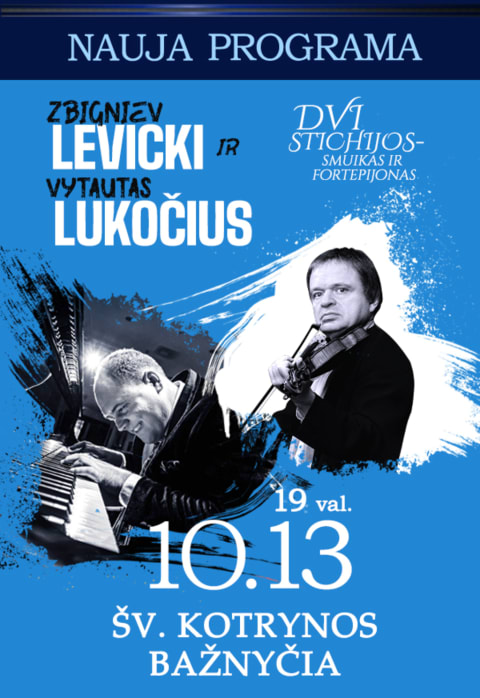 Купить билеты Z. LEVICKI ir V. LUKOČIUS | Dvi stichijos – smuikas ir fortepijonas Vilnius, Šv. Kotrynos bažnyčia Октябрь 13