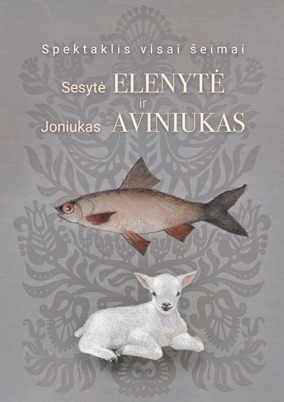 Buy tickets SESYTĖ ELENYTĖ IR JONIUKAS AVINIUKAS Kaunas, Kauno valstybinis lėlių teatras October 16