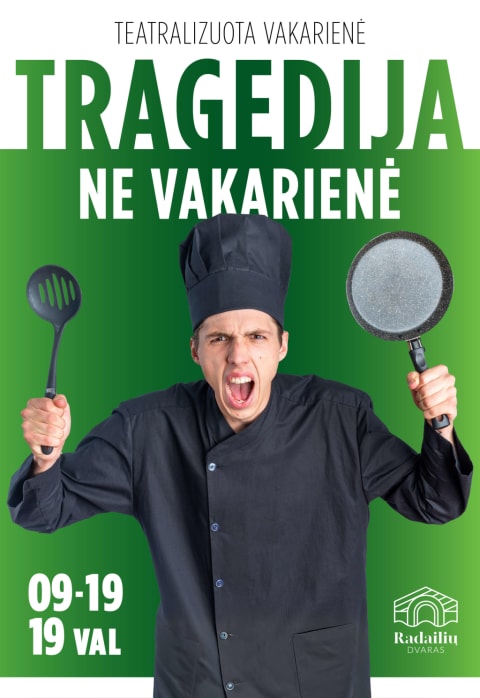 Buy tickets Teatralizuota vakarienė TRAGEDIJA, NE VAKARIENĖ Klaipėdos raj., Radailių dvaras September 19