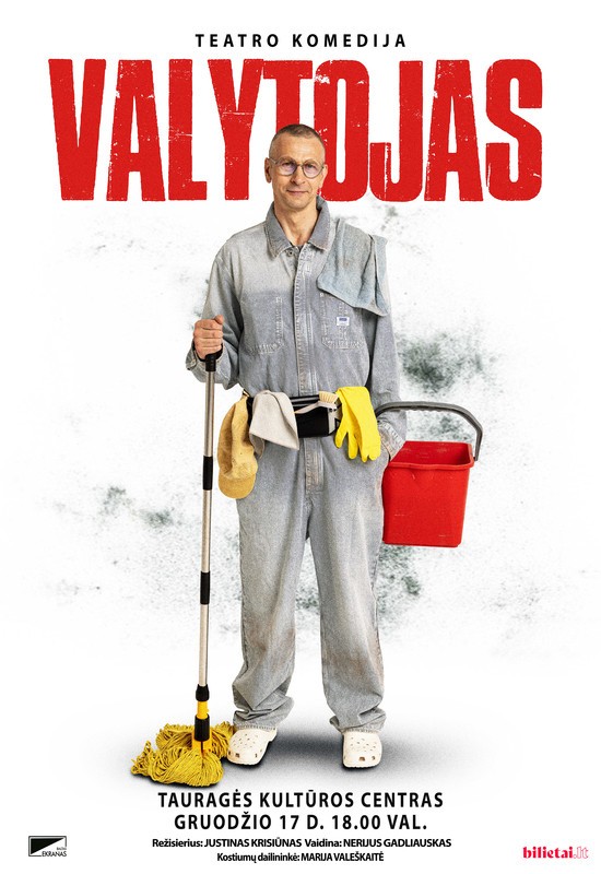 Pirkti bilietus PREMJERA! Monospektaklis VALYTOJAS | Tauragė Tauragė, Tauragės kultūros rūmai Gruodis 17