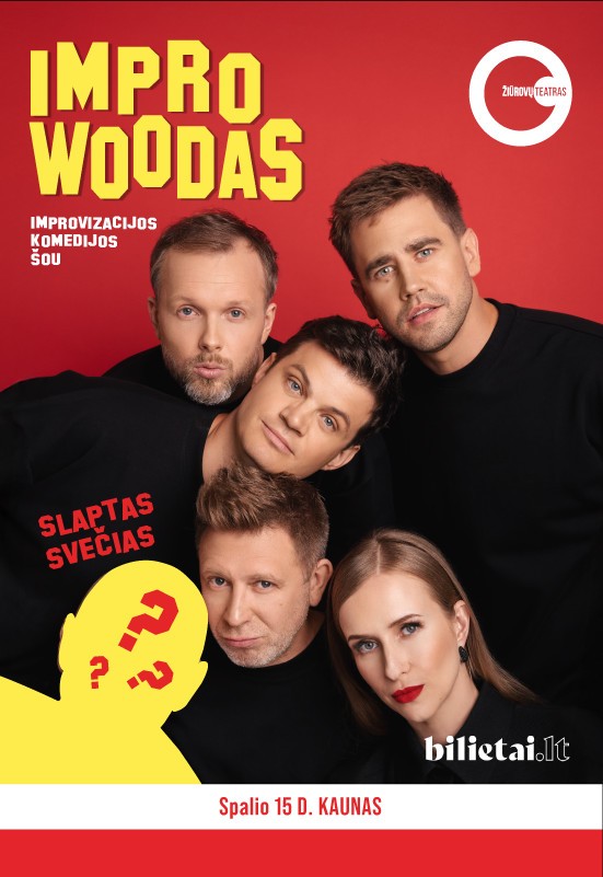 Pirkt biļetes IMPROWOODAS | Kaunas Kaunas, Kauno kultūros centro Girstučio padalinys Oktobris 15