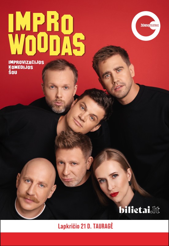 Купить билеты IMPROWOODAS  | Tauragė Tauragė, Tauragės kultūros rūmai Ноябрь 21