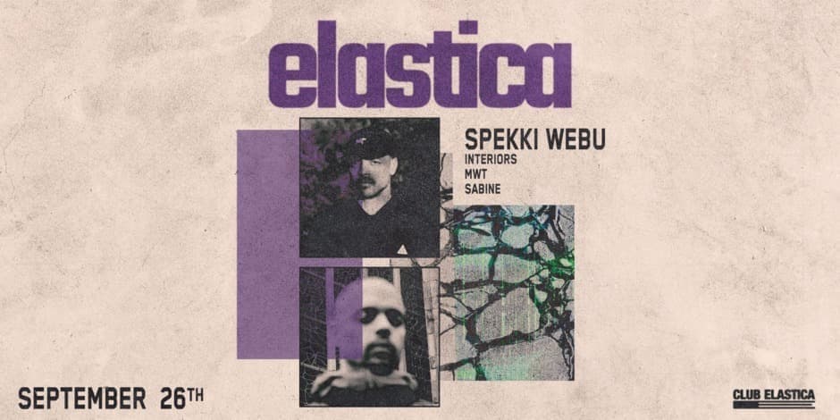 Pirkt biļetes ELASTICA: SPEKKI WEBU, SABINE, INTERIORS, MWT Vilnius, Elastica Septembris 26-27