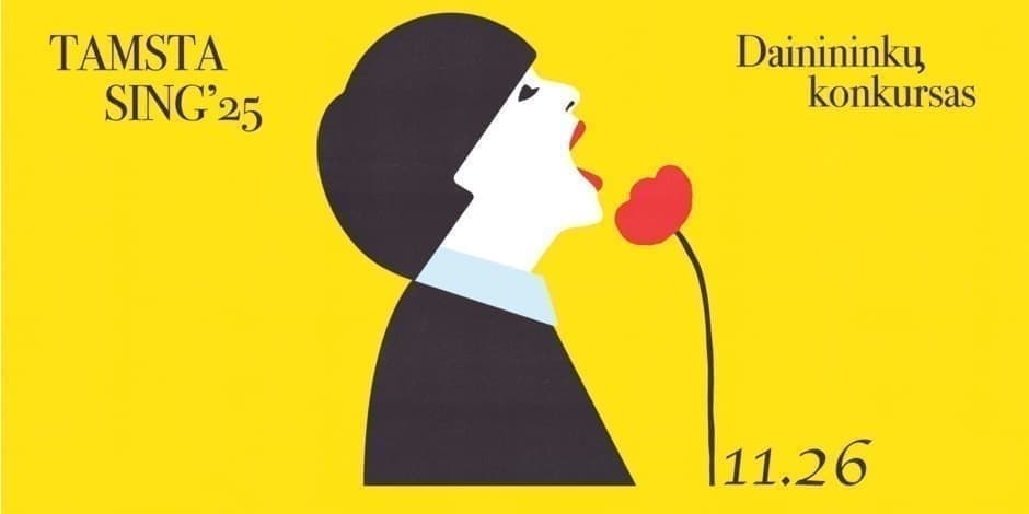 Pirkti bilietus TAMSTA SING'25 ♥ dainininkų konkursas | TAMSTA Vilnius, TAMSTA muzikos klubas Lapkritis 26