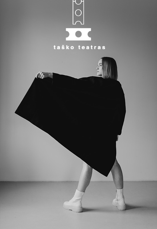 Купить билеты Monospektaklis BŪTI Taško teatras (Vilnius,Vileišio18) Vilnius, Meno erdvės VILEIŠIO18 Октябрь 17