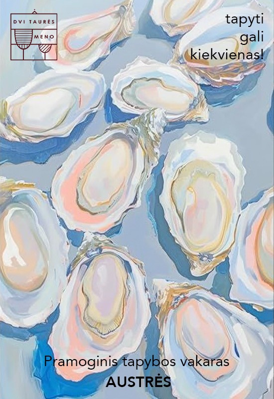 Pirkti bilietus Tapybos vakaras: Austrės Vilnius, Dvi taurės meno tapybos studija - dvaras Spalis 24