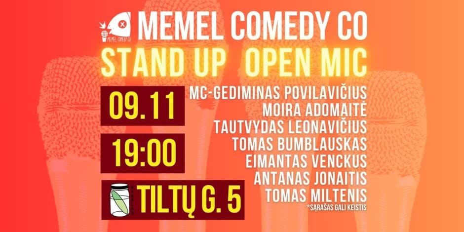 Buy tickets STAND UPOpen Mic - Memel Comedy Co - (09.11) Klaipėda / baras Rasãlas Klaipėda, Baras Rasãlas September 11