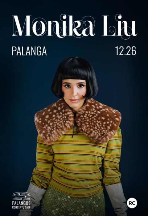 Buy tickets Monika Liu Palanga, Palangos koncertų salė December 26