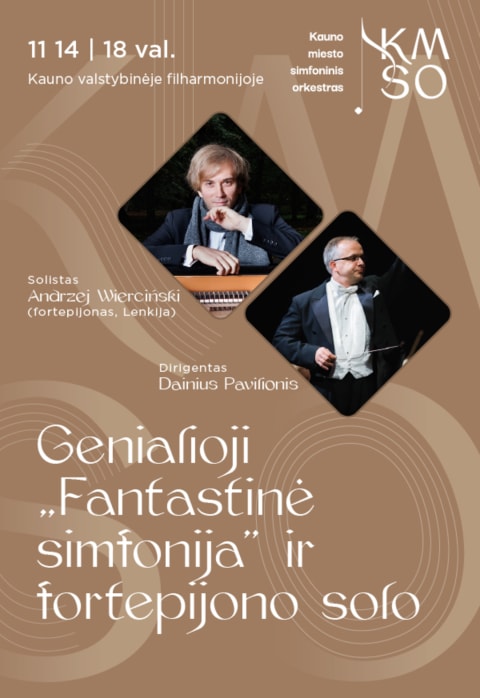 Buy tickets GENIALIOJI „FANTASTINĖ SIMFONIJA” IR FORTEPIJONO SOLO Kaunas, Kauno valstybinė filharmonija November 14