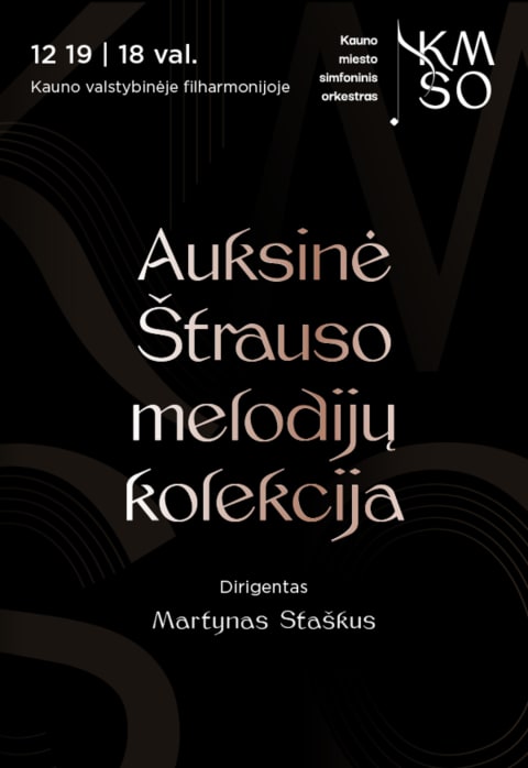 Pirkt biļetes AUKSINĖ ŠTRAUSO MELODIJŲ KOLEKCIJA Kaunas, Kauno valstybinė filharmonija Decembris 19