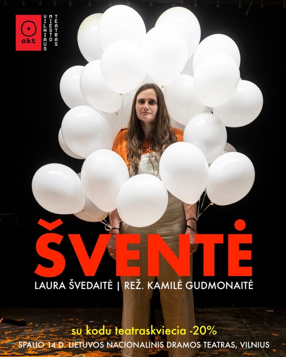 Pirkt biļetes OKT / Vilniaus miesto teatras: Šventė (rež. Kamilė Gudmonaitė) Vilnius, Lietuvos nacionalinis dramos teatras Oktobris 14