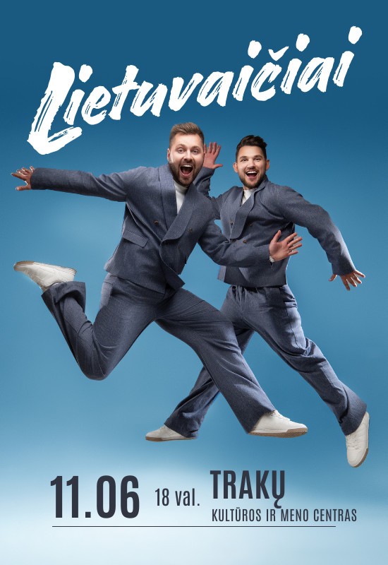 Buy tickets Lietuvaičiai | Trakuose! Trakai, Trakų kultūros rūmai November 06