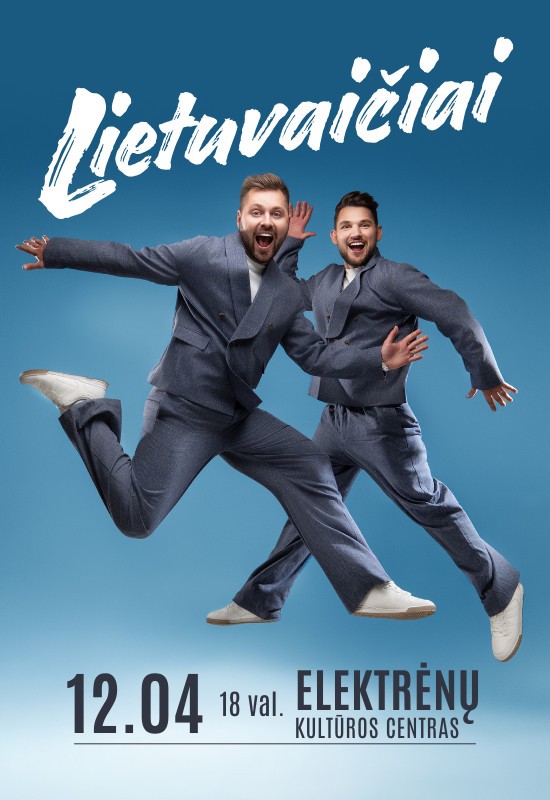 Pirkt biļetes Lietuvaičiai | Elektrėnuose! Elektrėnai, Elektrėnų kultūros centras Decembris 04