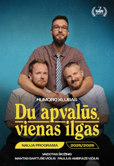 Pirkti bilietus „Humoro klubas“ su programa „Du apvalūs, vienas ilgas“ Jonava, Jonavos kultūros centras Vasaris 26