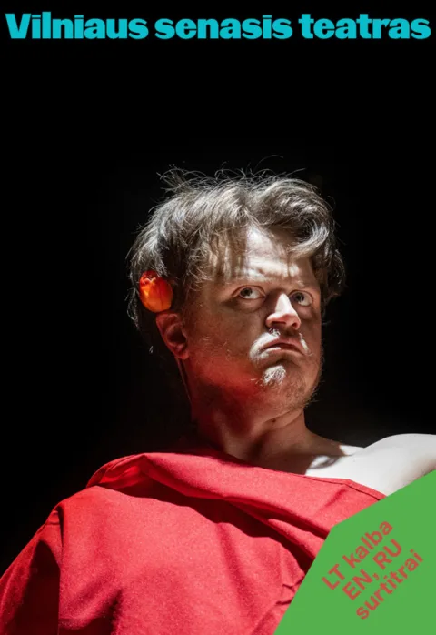 Buy tickets Albert Camus „KALIGULA“ (Rež. Jokūbas Brazys) Vilnius, Vilniaus Senasis Teatras December 13