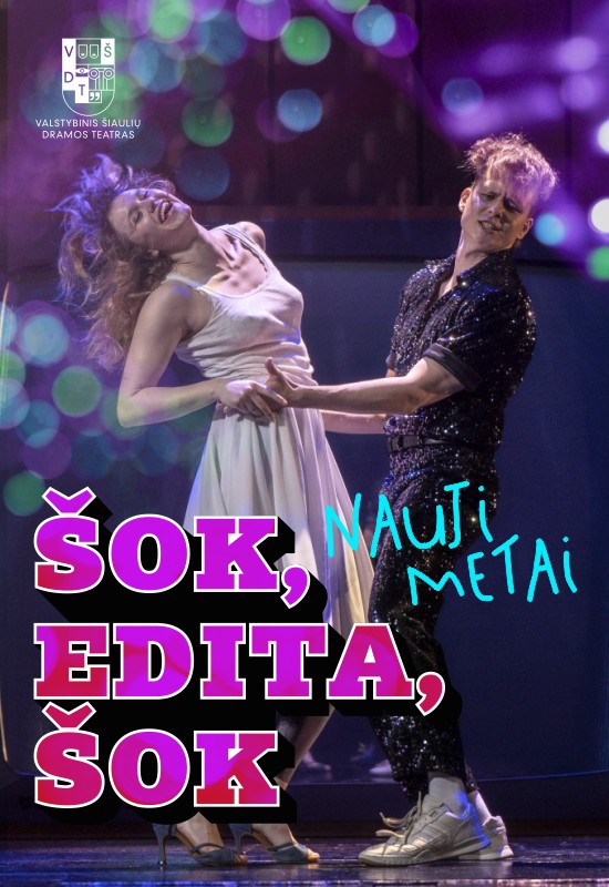 Pirkti bilietus Naujieji metai | ŠOK, EDITA, ŠOK | rež. Eglė Vertelytė Šiauliai, Valstybinis Šiaulių dramos teatras Gruodis 31