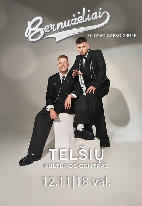 Buy tickets Grupė Bernužėliai su gyvo garso grupe | Telšiuose! Telšiai, Telšių kultūros centras December 11