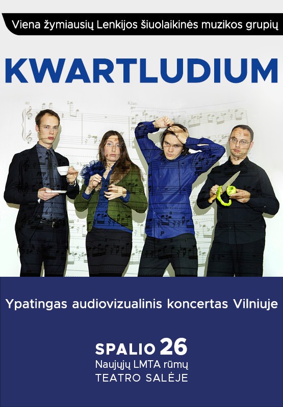 Купить билеты Garsaus Lenkijos muzikos kolektyvo KWARTLUDIUM audiovizualinis koncertas Vilnius, LMTA Октябрь 26