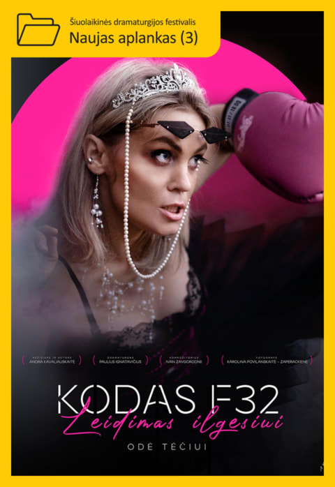 Купить билеты AMT I Kodas F32 rež. Andra Kavaliauskaitė I Naujas aplankas (3) I Panevėžys Panevėžys, Juozo Miltinio dramos teatras Ноябрь 20