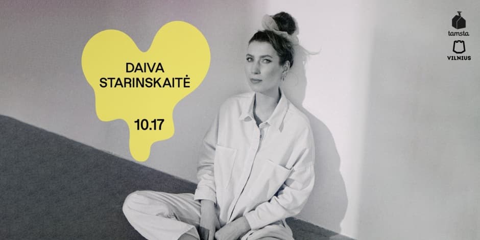 Купить билеты DAIVA STARINSKAITĖ | TAMSTA Vilnius, TAMSTA muzikos klubas Октябрь 17