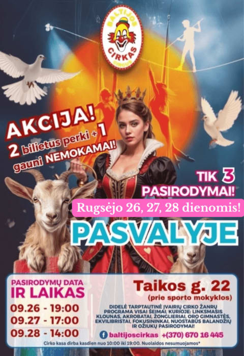 Pirkti bilietus Baltijos cirkas 2025 - gastrolių pabaiga! PASVALYS Pasvalys, Kilnojamas Baltijos cirkas (šalia sporto mokyklos) Rugsėjis 27
