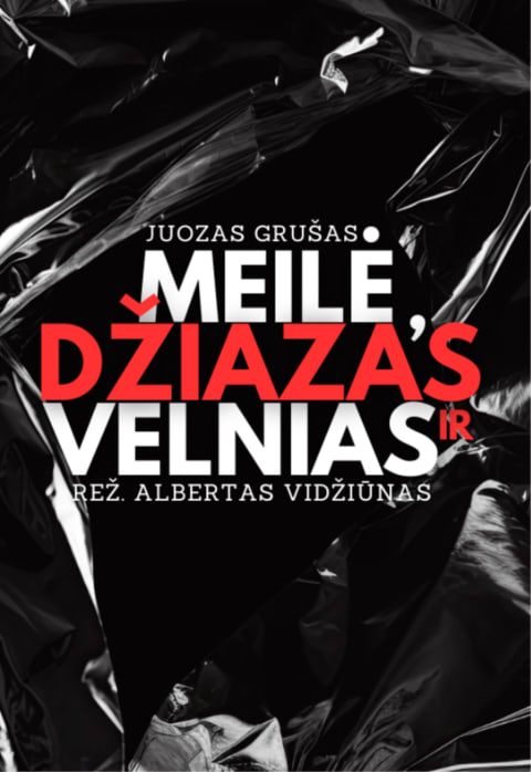 Купить билеты Panevėžio teatras „Menas“ | MEILĖ, DŽIAZAS IR VELNIAS rež. Albertas Vidžiūnas Panevėžys, Panevėžio teatras MENAS Октябрь 31