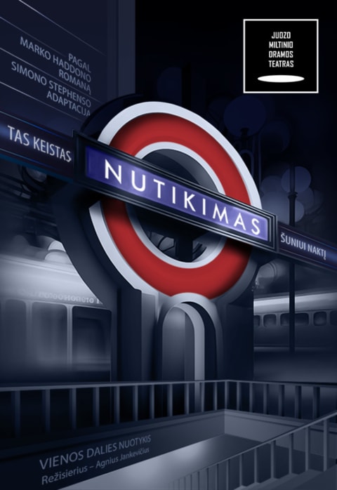 Buy tickets JMDT | TAS KEISTAS NUTIKIMAS ŠUNIUI NAKTĮ rež. Agnius Jankevičius Panevėžys, Juozo Miltinio dramos teatras December 13