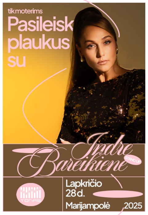 Pirkti bilietus Vakaras su Indre Bareikiene | MARIJAMPOLĖ Marijampolė, Klubas „Tonas“ Lapkritis 28
