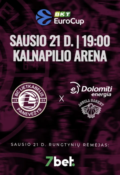 Pirkt biļetes EuroCup rungtynės:  „Lietkabelis“ – Trento „Dolomiti Energia“ Panevėžys, Kalnapilio arena Janvāris 21