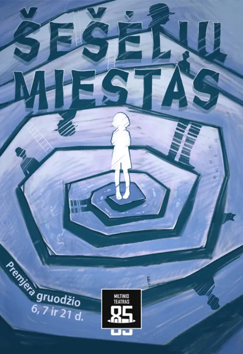 Buy tickets JMDT | ŠEŠĖLIŲ MIESTAS rež. Kotryna Siaurusaitytė Panevėžys, Juozo Miltinio dramos teatras December 27