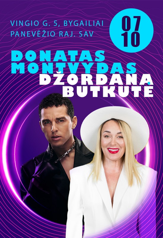 Купить билеты Bygailių pramogų parkas: Donatas Montvydas ir Džordana Butkutė su gyvo garso grupe Panevėžio r., Bygailių pramogų parkas Июль 10