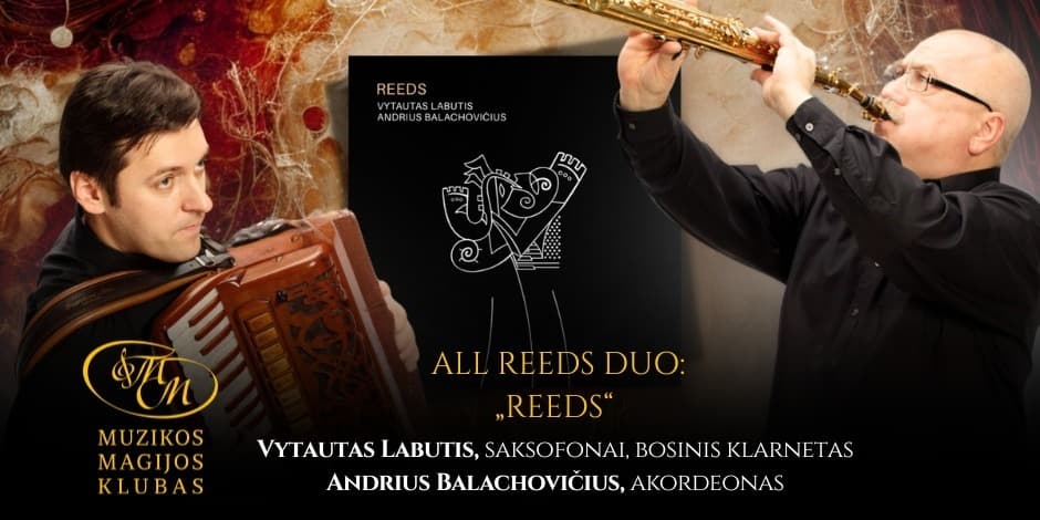 Buy tickets All Reeds Duo | programa „Reeds“ Vilnius, Muzikos magijos klubas October 09