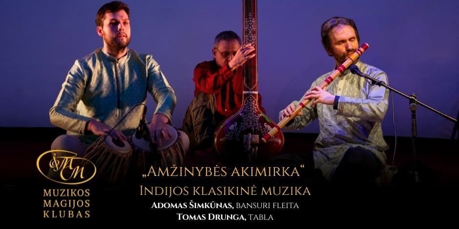 Купить билеты Amžinybės akimirka | Indijos klasikinė muzika Vilnius, Muzikos magijos klubas Ноябрь 29