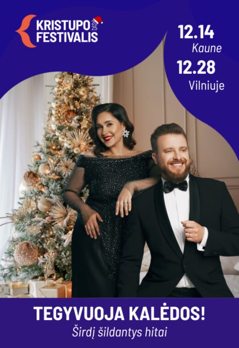 Buy tickets KRISTUPO FESTIVALIS | TEGYVUOJA KALĖDOS! Vilnius, Šv. Kotrynos bažnyčia December 28