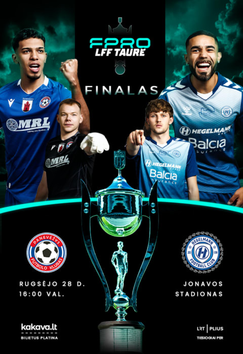 Купить билеты 2025-ųjų FPRO LFF taurės finalas: FK „Panevėžys“ – Kauno raj. „Hegelmann“ Jonava, Jonavos centrinis stadionas Сентябрь 28