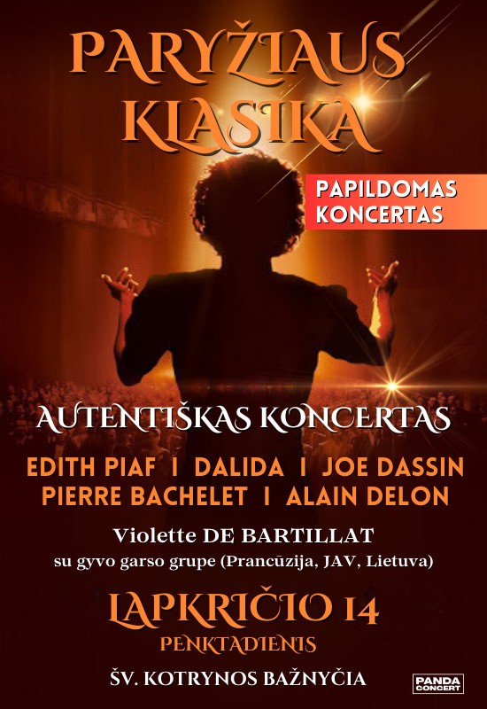Купить билеты Paryžiaus Klasika: EDITH PIAF, DALIDA, JOE DASSIN, PIERRE BACHELET, ALAIN DELON | atlieka Violette Jehannot De Bartillat su gyvo garso grupe (Prancūzija, JAV, Lietuva) | PAPILDOMAS Vilnius, Šv. Kotrynos bažnyčia Ноябрь 14