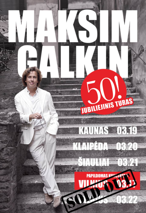 Buy tickets Maksimas Galkinas – jubiliejinis turas Vilnius, COMPENSA koncertų salė March 22