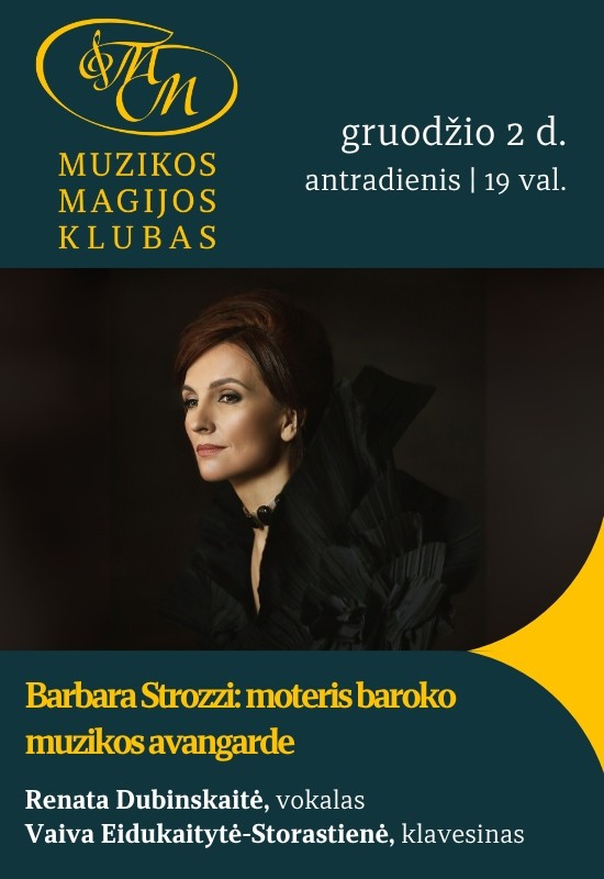 Купить билеты Barbara Strozzi: moteris baroko muzikos avangarde Vilnius, Muzikos magijos klubas Декабрь 02